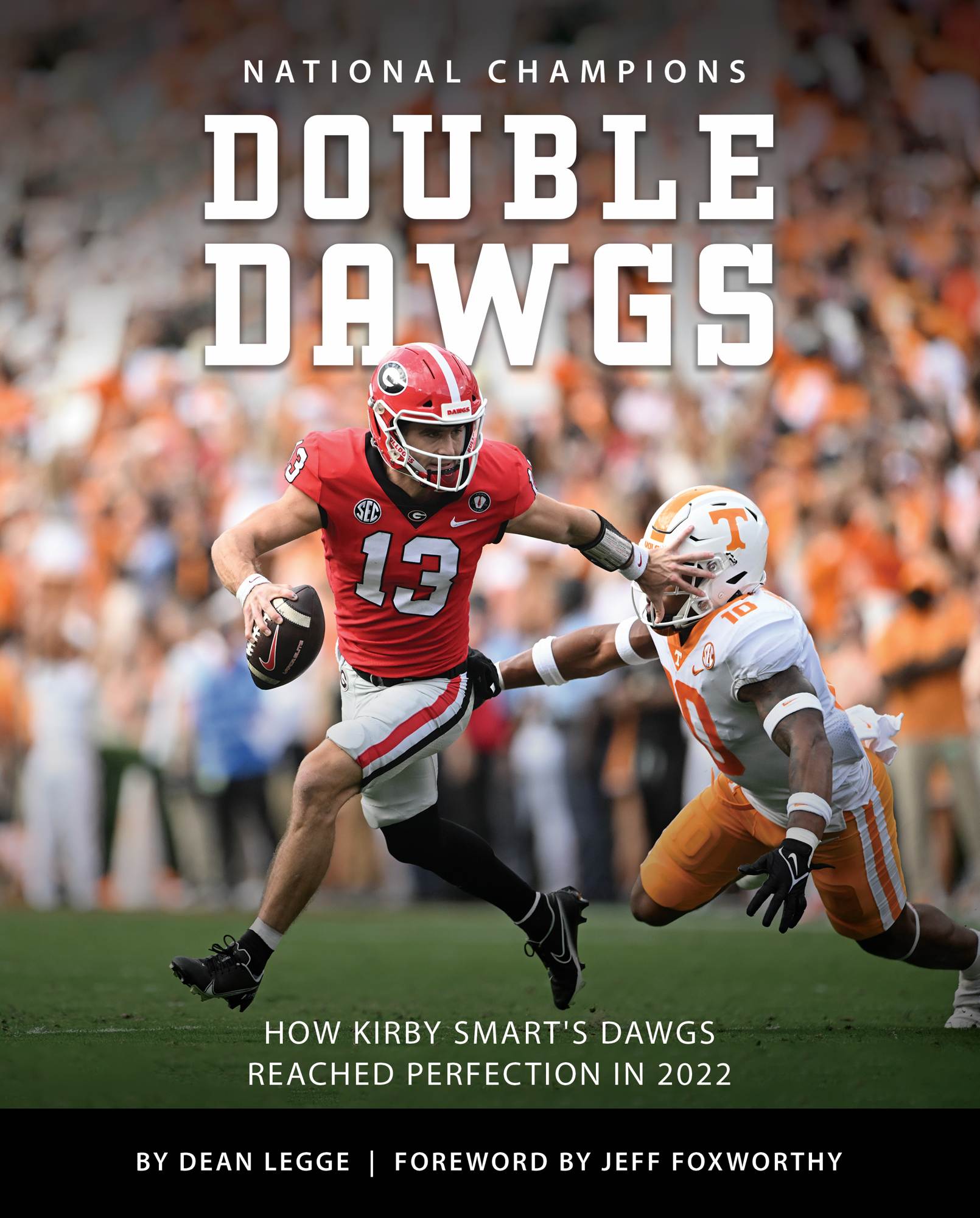 Top Dawgs (Hardcover): The Georgia Bulldogs' Remarkable Road to the  National Championship